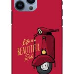 Life Is Beautiful Rides Apple iPhone 13 Pro Mobile Cover